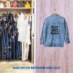 Black Lives STILL Matter  Denim Jacket Denim Jackets, Black Lives, Denim Jacket, Matter, Fashion Accessories, Created By, Turquoise, Stars, Yellow