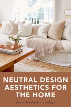 neutral design aesthetics for the home book cover with white couches and beige throw pillows