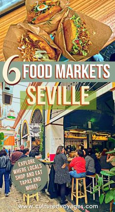 Food Market Seville pin cover for pinterest, 3 types of burgers wrapped in a brown paper bouquet and street with a restaurant and people dining insideg angd outside Seville Restaurants, Seville Spain Food, Seville Food, Sevilla Travel, Andalusia Travel, Vibrant Food, Albufeira Portugal, Spain Trip, Spain Food