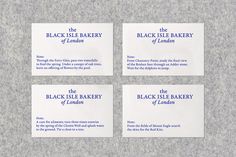 four business cards with the black isle bakery of london written in blue on white paper