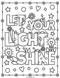 a coloring page with the words let your light shine