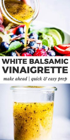 white balsamic vinaigrette is being poured into a glass jar filled with fruit and vegetables