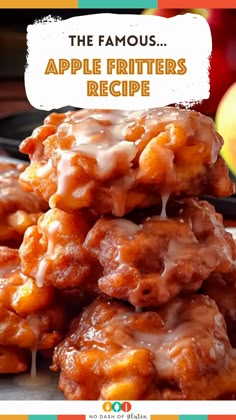 the famous apple fritters recipe is made with fresh apples and glazed with icing