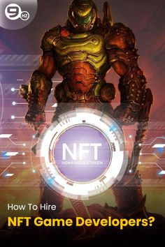 an image of a robot with the text, how to hire nft game developers?