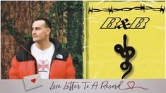 a man is standing in front of a yellow sign with barbed wire and the words love letters to a record on it