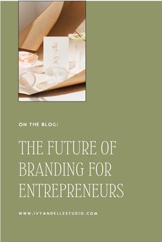 the future of branding for enterprises