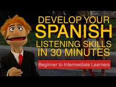 a man in a suit and tie with the words, developing spanish listening skills in 30 minutes