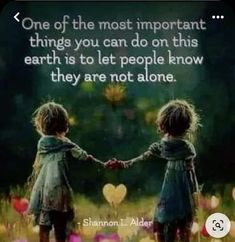 Act Of Kindness Quotes, Bond Quotes, True Friendship Quotes, Uplifting Thoughts, Cute Good Morning Quotes, Morning Greetings Quotes, Never Alone, Soul Quotes, Memories Quotes