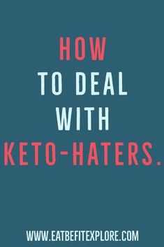 Keto for beginners. Keto diet. Keto diet tips. Keto advice. Keto help. How to deal with Keto haters. Ketogenic Diet. Ketosis. Keto Diet Drinks, Keto Easy, Lazy Keto, Food Keto, Counting Carbs, Keto Diet List, Keto Diet Snacks, Keto Plan