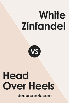 Head Over Heels AF-250 vs. BM 880 White Zinfandel Zinfandel, Aura