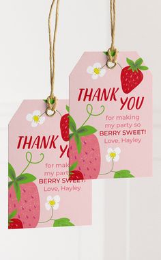 two tags with thank you for making my party strawberrys