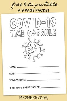 the free printable covidd - 19 time capsule for kids is shown here