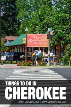 there is a sign that says things to do in cherokee