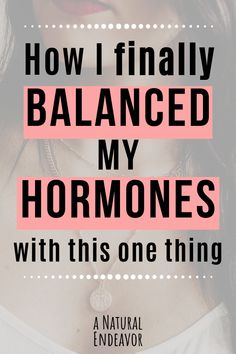 Think you may have a hormonal imbalance and want to improve hormone balance naturally? Look no further, here's the answer you're looking for. Female Hormone Imbalance, Hormone Diet, Hormonal Weight Gain, How To Get Pregnant, Too Much Estrogen, Balance Hormones Naturally, Low Estrogen, Natural Hormones