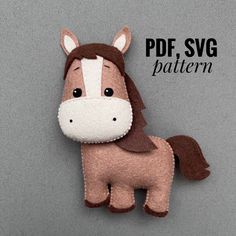 Horse felt Animal Felt Patterns, Felt Food Diy, Dinosaur Ornament, Diy Horse, Felt Ornaments Patterns, Felt Toys Patterns, Felt Animal Patterns, Felt Fox, Horse Ornaments