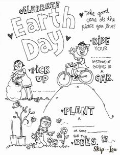 a black and white drawing with words that read celebrate earth day, pick up plant