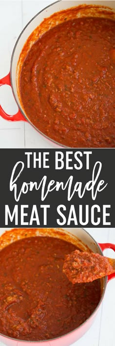 the best homemade meat sauce in a large pot with text overlay that reads, the best homemade meat sauce