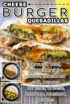 an advertisement for a cheeseburger quesadilla recipe on a white plate