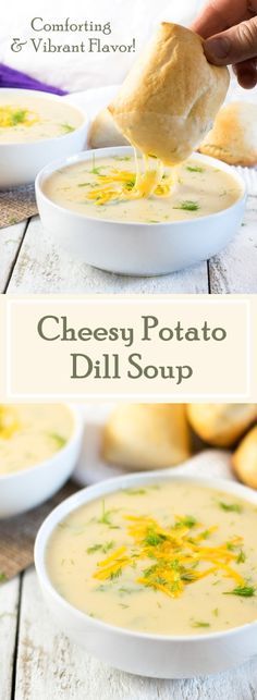 two bowls of cheese potato dill soup with bread on the side and text overlay reading cheesy potato dill soup