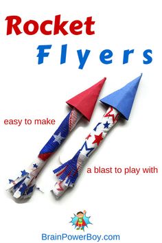 the rocket flyers are easy to make and fun for kids