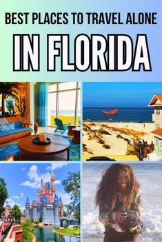 the best places to travel alone in florida