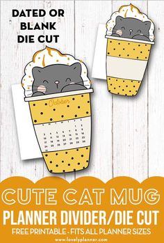 the cute cat mug planner divider cut is shown