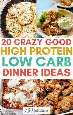 20 crazy good high protein low carb dinner ideas that are delicious and easy to make