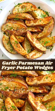 garlic parmesan air fryer potato wedges in a white bowl with herbs on top