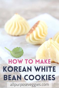 how to make korean white bean cookies on a sheet of wax paper with the title overlay