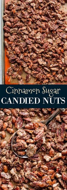 cinnamon sugar candied nuts on a baking sheet with a spoon in it and the title overlay reads cinnamon sugar candied nuts