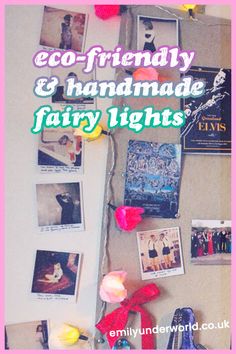 there are many pictures on the wall with text overlay that says eco - friendly and handmade fairy lights