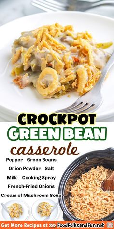 the recipe for crockpot green bean casserole is shown on a white plate