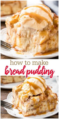 how to make bread pudding on a white plate with caramel sauce drizzled over the top