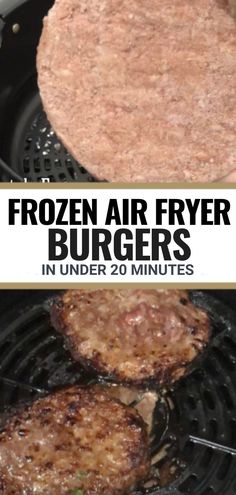 frozen air fryer burgers cooking on the grill with text overlay that reads frozen air fryer burgers in under 20 minutes