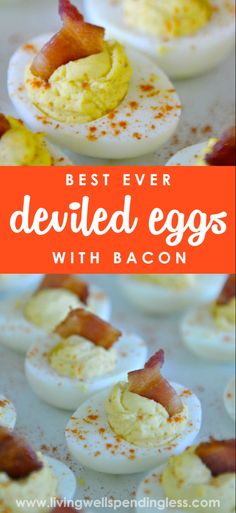 deviled eggs with bacon on top and the title overlay reads best ever deviled eggs with bacon