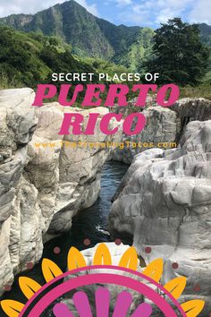 the cover of secret places of puerto rico, with an image of rocks and water