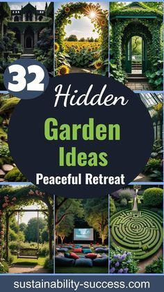 the cover of 32 hidden garden ideas for peaceful and relaxing spaces, including an open - air