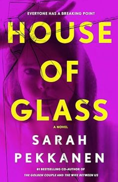 BOOK REVIEW: HOUSE OF GLASS BY SARAH PEKKANEN