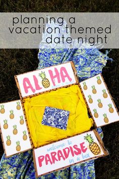 a sign that says, planning a vacation theme date night with pineapples on it