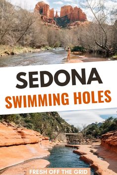 sedona swimming holes with the text sedona swimming holes fresh off the grid