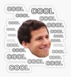 a man's face surrounded by words that say cool, cool and cool sticker