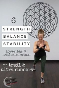 a woman doing squats with the text, strength balance stability lower leg and ankle exercises for ultra runners