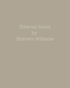 the cover of ethereal mood by sherwin williams