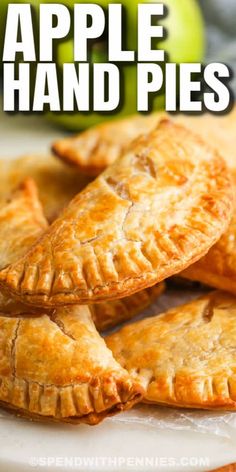 apple hand pies stacked on top of each other with the title overlay above it