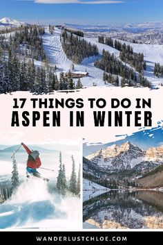 the top ten things to do in aspen in winter, including skiing and snowboarding