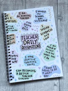 a notebook with writing on it that says teacher daily affirmations