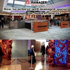 two pictures with the words how to achieve well - managed queues even at the busier's places?