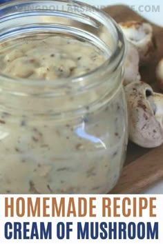 homemade recipe for cream of mushroom soup in a jar