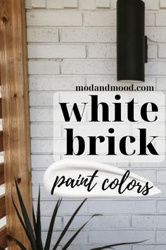 a white brick wall with text overlaying it that reads, white brick paint colors