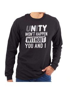 Unity Needs You And I Cute Pun Long Sleeve TShirt Men Women Black Casual  Long Sleeve Fabric Graphic,Letter  Medium Stretch  Men Clothing, size features are:Bust: ,Length: ,Sleeve Length: Long Sleeve T-shirt With Funny Text For Streetwear, Cute Puns, Tshirt Men, Men Clothing, Black Casual, Puns, All Fashion, You And I, Long Sleeve Tshirt Men